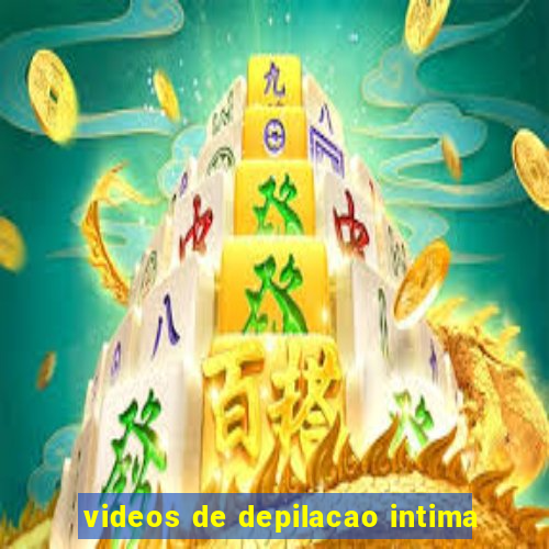 videos de depilacao intima